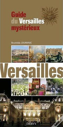 Capa do artigo Guide De Versailles Mysterieux Et Maconnique