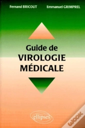 Guide De Virologie Médicale