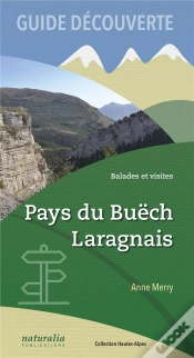Capa do artigo Guide Découverte ; Balades Et Visites ; Pays Du Buëch, Laragnais