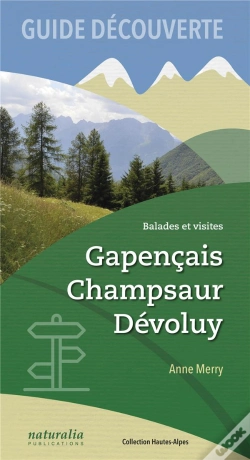 Capa do artigo Guide Découverte ; Gapençais, Champsaur, Dévoluy