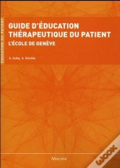 Guide D'Education Therapeutique - L'Ecole De Geneve