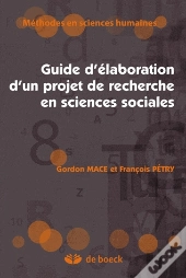 Guide D'Élaboration D'Un Projet De Recherche En Sciences Sociales (4e Édition)