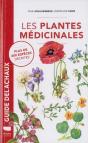 Guide Delachaux : Les Plantes Médicinales ; Plus De 400 Espèces Décrites - Preview