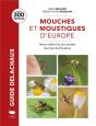 Guide Delachaux : Mouches Et Moustiques : Toutes Les Familles De Diptères D'Europe - Preview