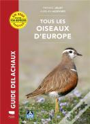 Guide Delachaux : Tous Les Oiseaux D'Europe