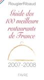 Guide Des 100 Meilleurs Restaurants De France (Édition 2007-2008) - Preview