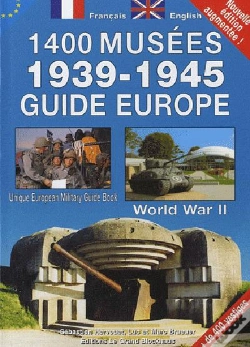 Capa do artigo Guide Des 1400 Musées ; 1939-1945 ; Guide Europe