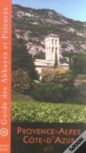 Capa do artigo Guide Des Abbayes Et Prieurés En Provence Alpes Côte D
