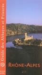 Guide Des Abbayes Et Prieurés En Rhone-Alpes - Preview