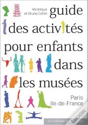 Guide Des Activités Pour Enfants Dans Les Musées