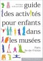 Guide Des Activités Pour Enfants Dans Les Musées - Preview