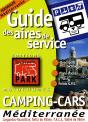 Guide Des Aires De Services; Camping-Cars ; Méditerranée - Preview
