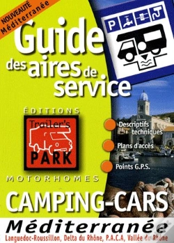 Capa do artigo Guide Des Aires De Services; Camping-Cars ; Méditerranée