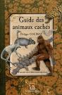 Guide Des Animaux Cachés ; Traité De Cryptozoologie - Preview