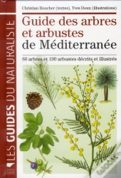 Guide Des Arbres Et Arbustes De Méditerranée