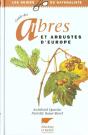 Guide Des Arbres Et Arbustes D'Europe - Preview