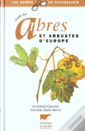 Guide Des Arbres Et Arbustes D'Europe