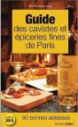 Guide Des Cavistes Et Epiceries Fines De Paris - Preview