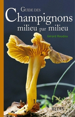 Capa do artigo Guide Des Champignons Milieu Par Milieu