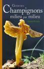 Guide Des Champignons Milieu Par Milieu - Preview