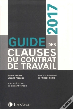 Capa do artigo Guide Des Clauses Du Contrat De Travail (Édition 2017)