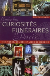 Capa do artigo Guide Des Curiosités Funéraires À Paris