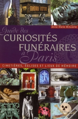 Capa do artigo Guide Des Curiosités Funéraires À Paris