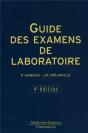 Guide Des Examens De Laboratoire (4° Éd.) - Preview