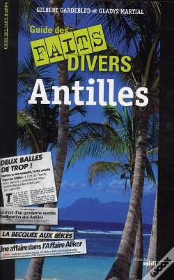 Capa do artigo Guide Des Faits Divers Des Antilles