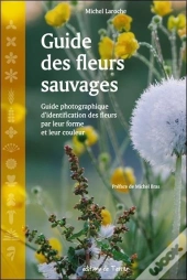 Guide Des Fleurs Sauvages
