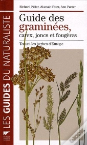 Guide Des Graminees, Carex, Joncs Et Fou