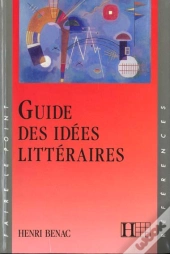Guide Des Idées Litteraires