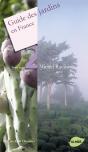 Guide Des Jardins En France Tome 2 ; Sud - Preview