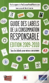 Capa do artigo Guide Des Labels De La Consommation Responsable (Édition 2009/2010)