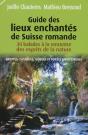 Guide Des Lieux Enchantés De Suisse Romande - Preview