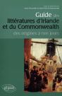 Guide Des Littératures D'Irlande Et Du Commonwealth Des Origines À Nos Jours - Preview