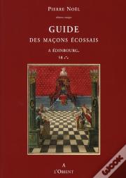 Guide Des Maçons Écossais