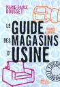 Guide Des Magasins D'Usine. France-Europe - Nouvelle Edition - Preview