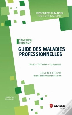 Capa do artigo Guide Des Maladies Professionnelles - Gestion - Tarification - Contentieux