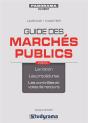 Guide Des Marchés Publics ; Licence, Master (2e Édition) - Preview