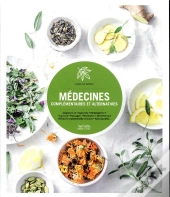 Guide Des Medecines Alternatives Et Complementaires