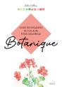 Guide Des Mélanges De Couleurs Pour L'Aquarelle : Botanique - Preview