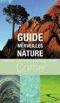 Guide Des Merveilles De La Nature ; Corse - Preview