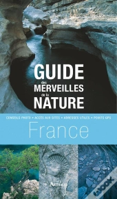 Guide Des Merveilles De La Nature France