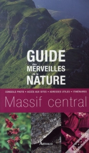 Capa do artigo Guide Des Merveilles De La Nature ; Massif Central