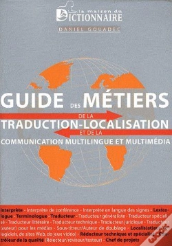Capa do artigo Guide Des Métiers De La Traduction-Localisation Et De La Communication Multilingue Et Multimédia