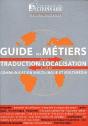 Guide Des Métiers De La Traduction-Localisation Et De La Communication Multilingue Et Multimédia - Preview