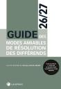 Guide Des Modes Amiables De Résolution Des Différends (Édition 2026/2027) - Preview