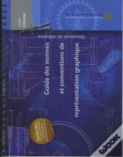 Capa do artigo Guide Des Normes Et Conventions De Représentation Graphique : Document De Référence