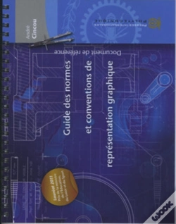 Capa do artigo Guide Des Normes Et Conventions De Représentation Graphique : Document De Référence